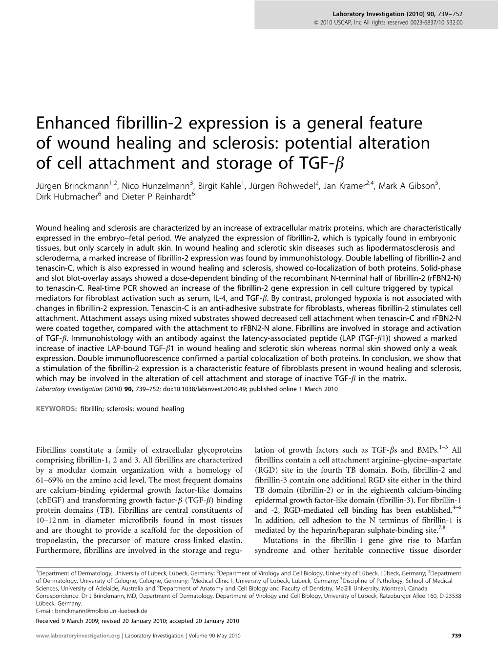 Enhanced Fibrillin-2 Expression Is a General Feature of Wound