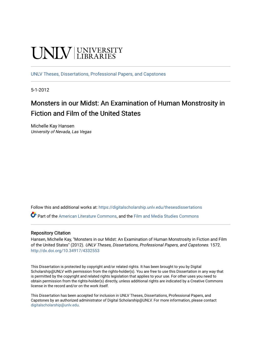 An Examination of Human Monstrosity in Fiction and Film of the United States