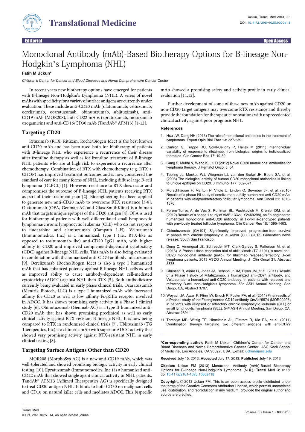 Monoclonal Antibody (Mab)-Based Biotherapy Options for B-Lineage