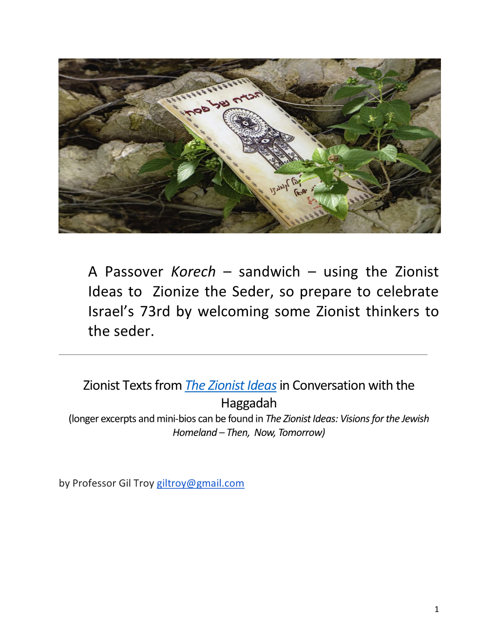 Using the Zionist Ideas to Zionize the Seder, So Prepare to Celebrate Israel’S 73Rd by Welcoming Some Zionist Thinkers to the Seder