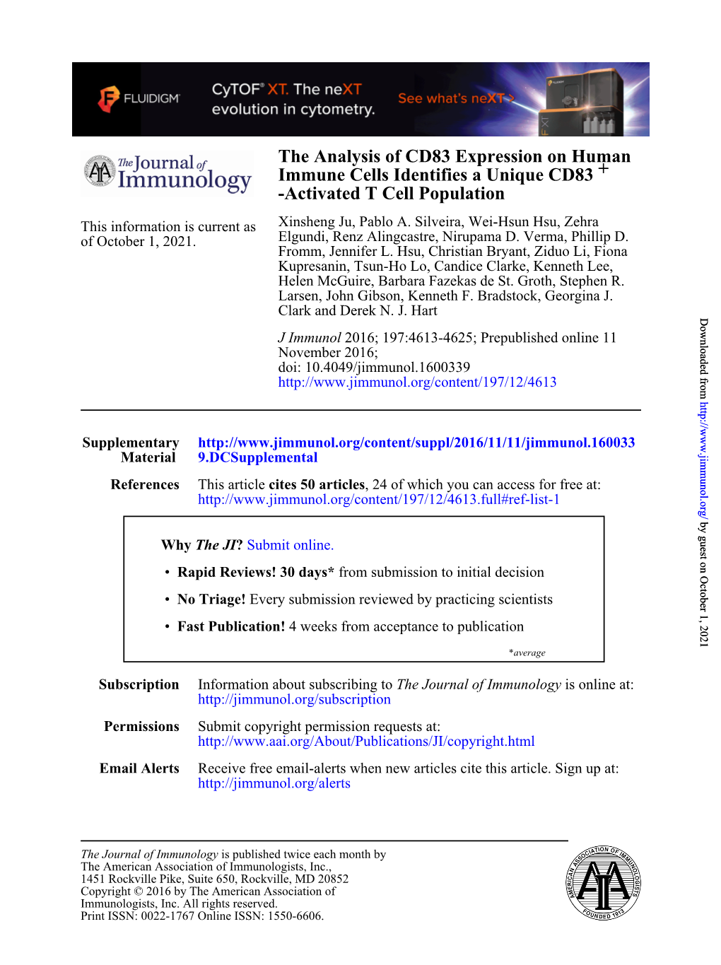 The Analysis of CD83 Expression on Human Immune Cells Identifies a Unique CD83 + -Activated T Cell Population