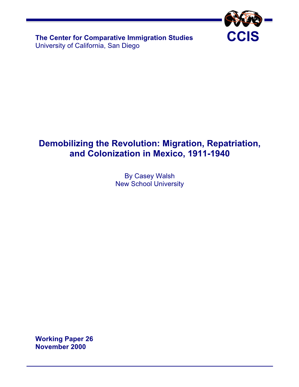 Migration, Repatriation, and Colonization in Mexico, 1911-1940