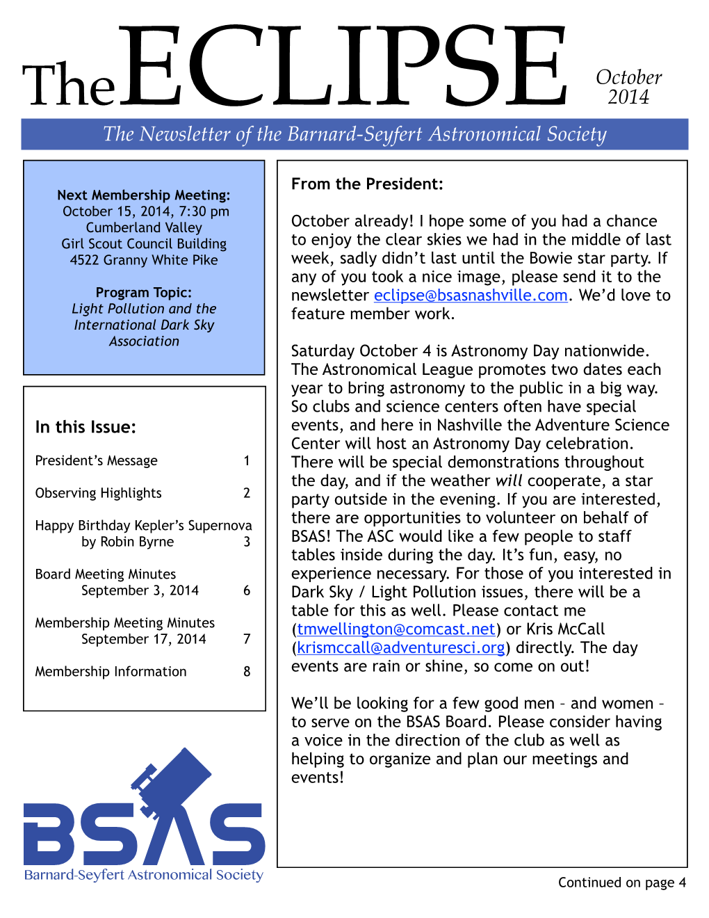 October 2014 the Newsletter of the Barnard-Seyfert Astronomical Society