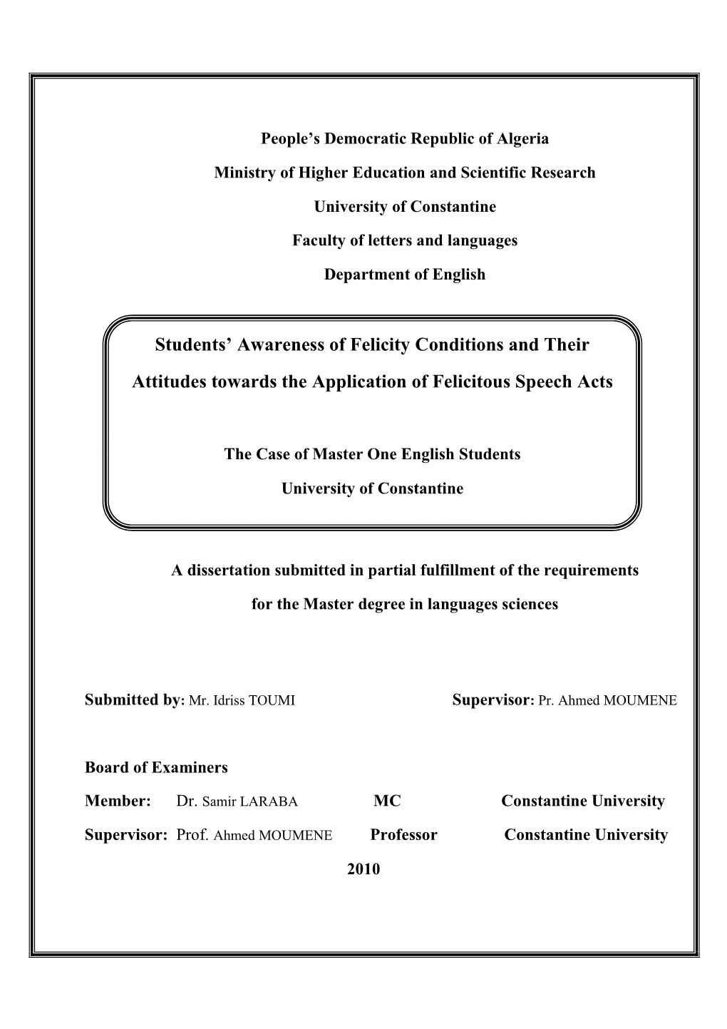 Students' Awareness of Felicity Conditions and Their Attitudes