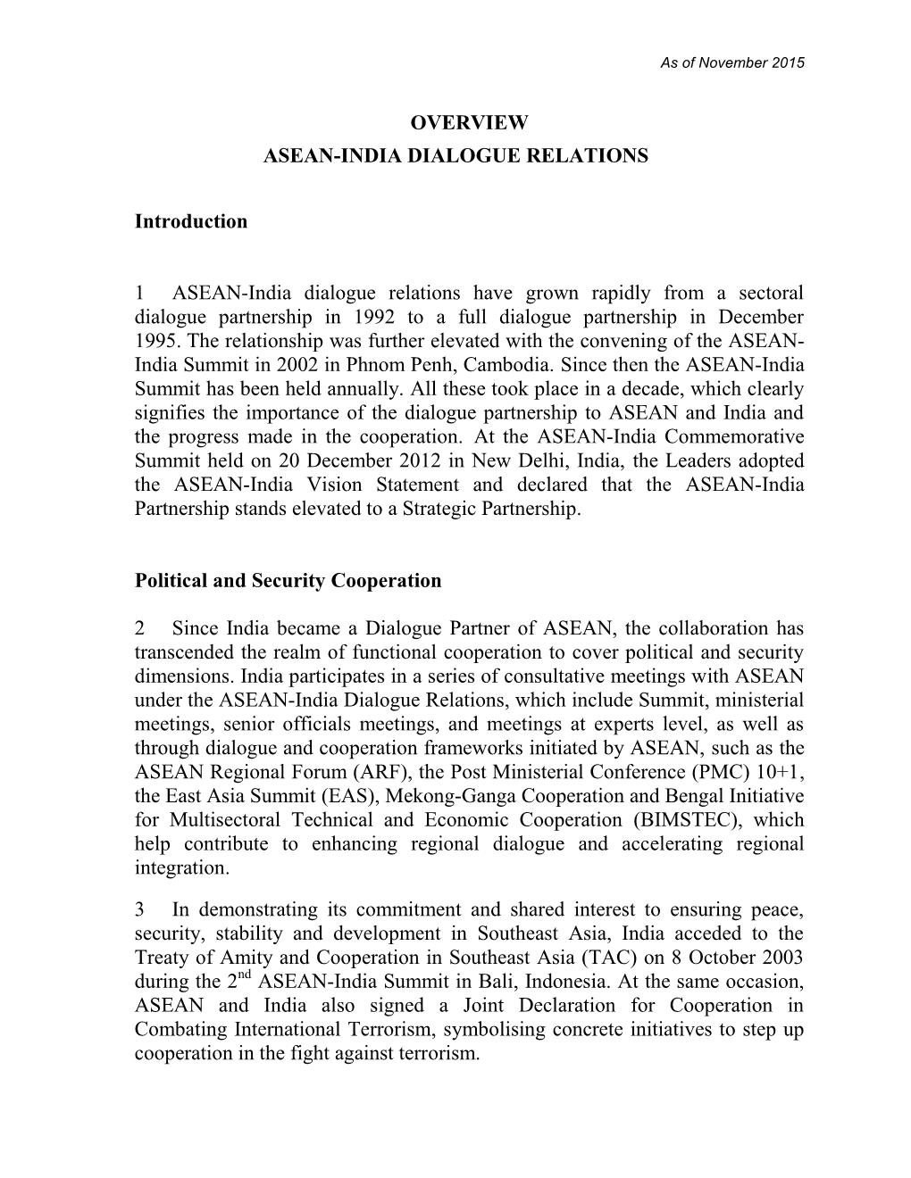 Overview Asean-India Dialogue Relations