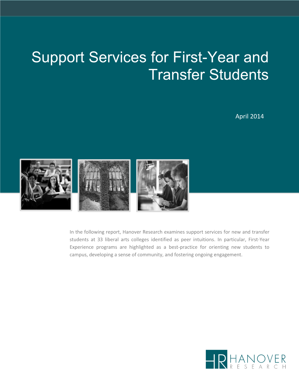 Support Services for First-Year and Transfer Students