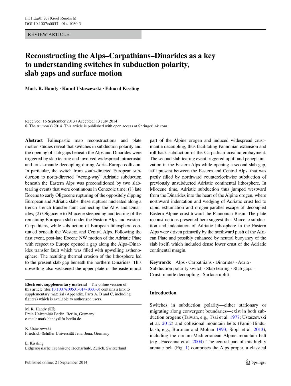 Reconstructing the Alps–Carpathians–Dinarides As a Key to Understanding Switches in Subduction Polarity, Slab Gaps and Surface Motion