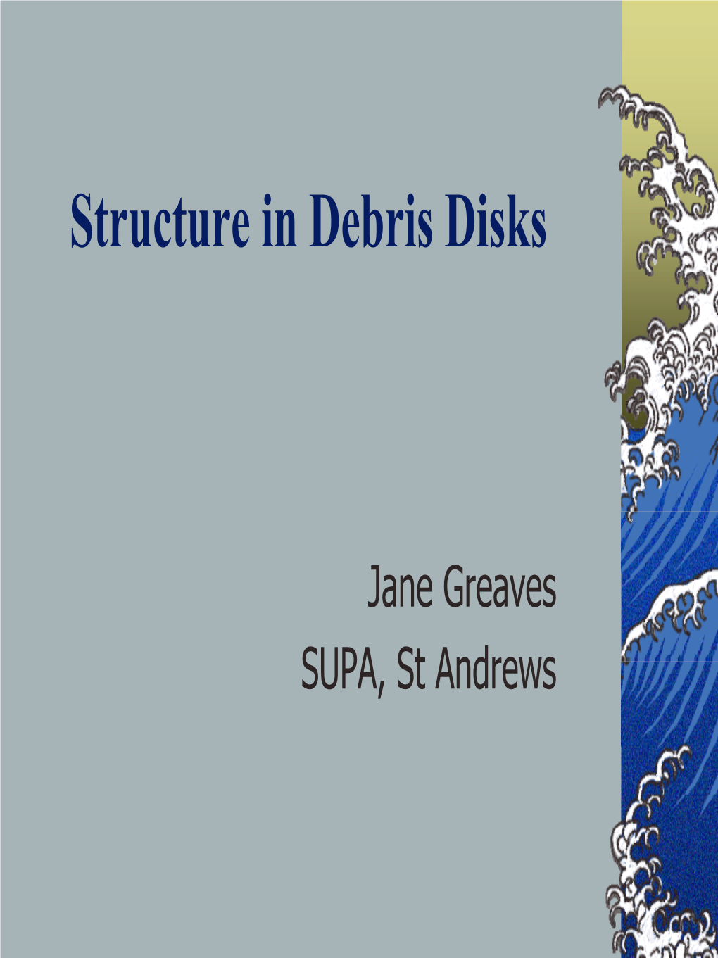 Observations of Structure in Debris Disks