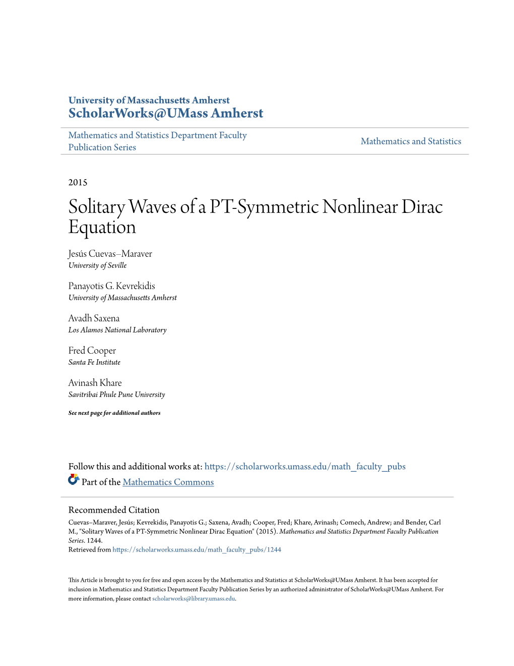 Solitary Waves of a PT-Symmetric Nonlinear Dirac Equation Jesús Cuevas–Maraver University of Seville