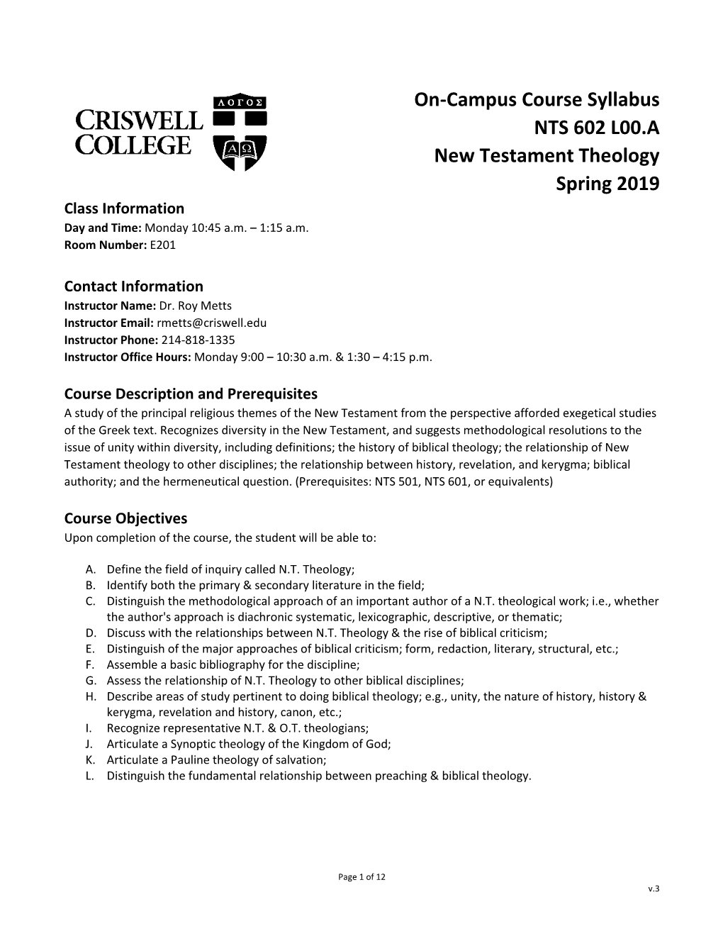 NTS 602 New Testament Theology L00.A