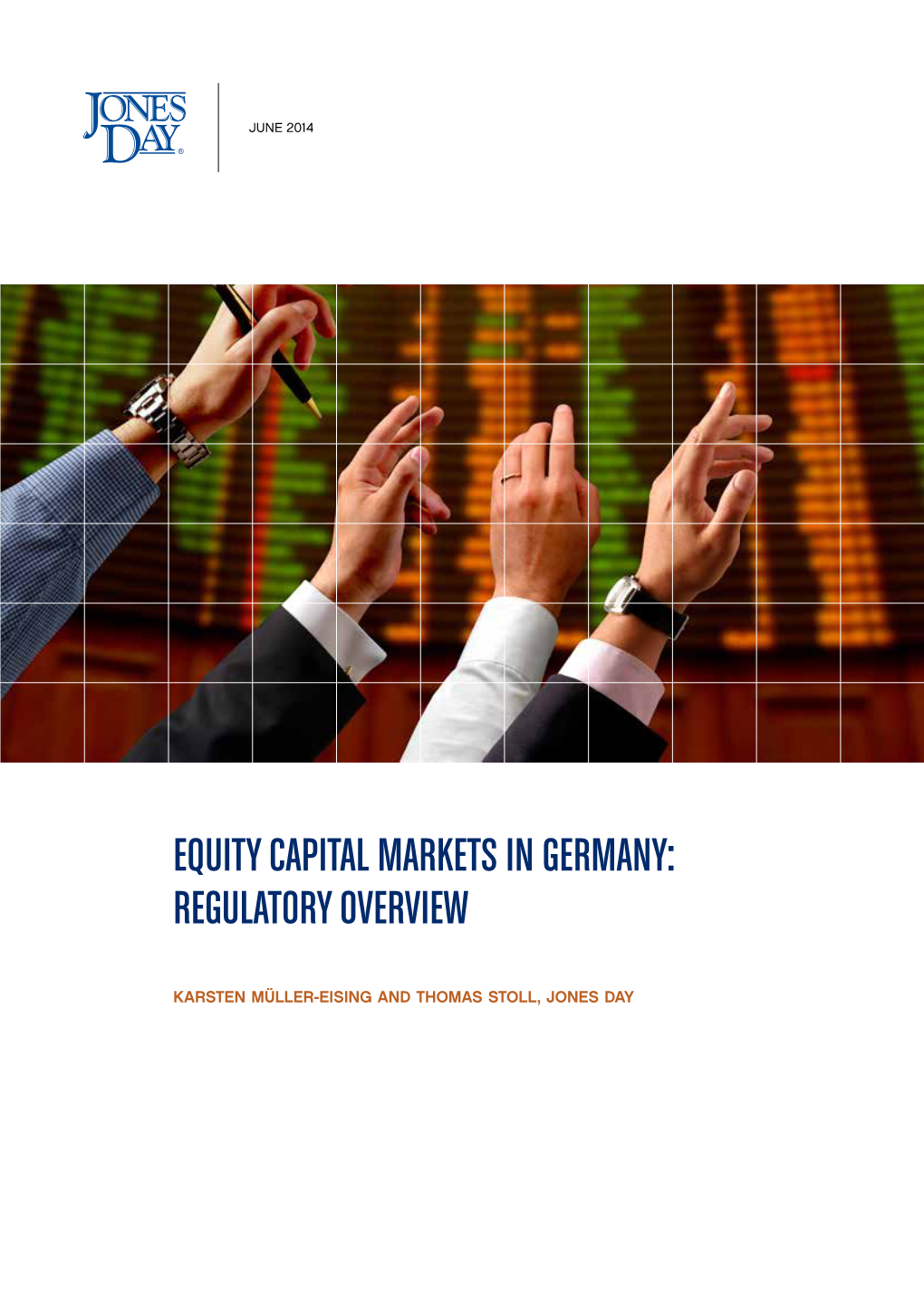 Equity Capital Markets in Germany: Regulatory Overview