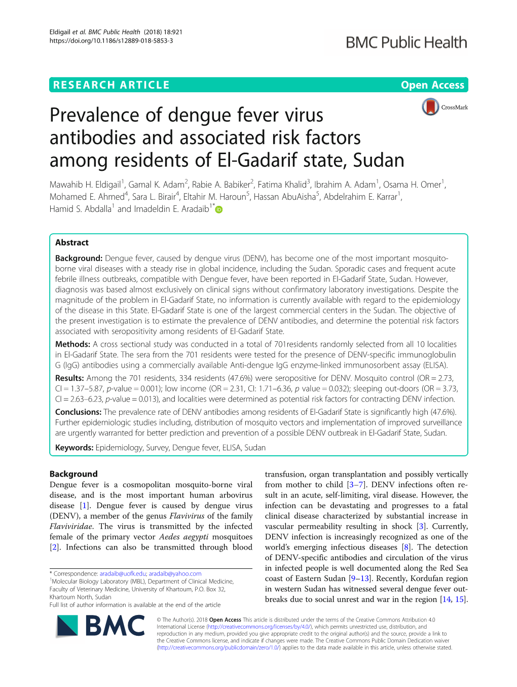 Prevalence of Dengue Fever Virus Antibodies and Associated Risk Factors Among Residents of El-Gadarif State, Sudan Mawahib H