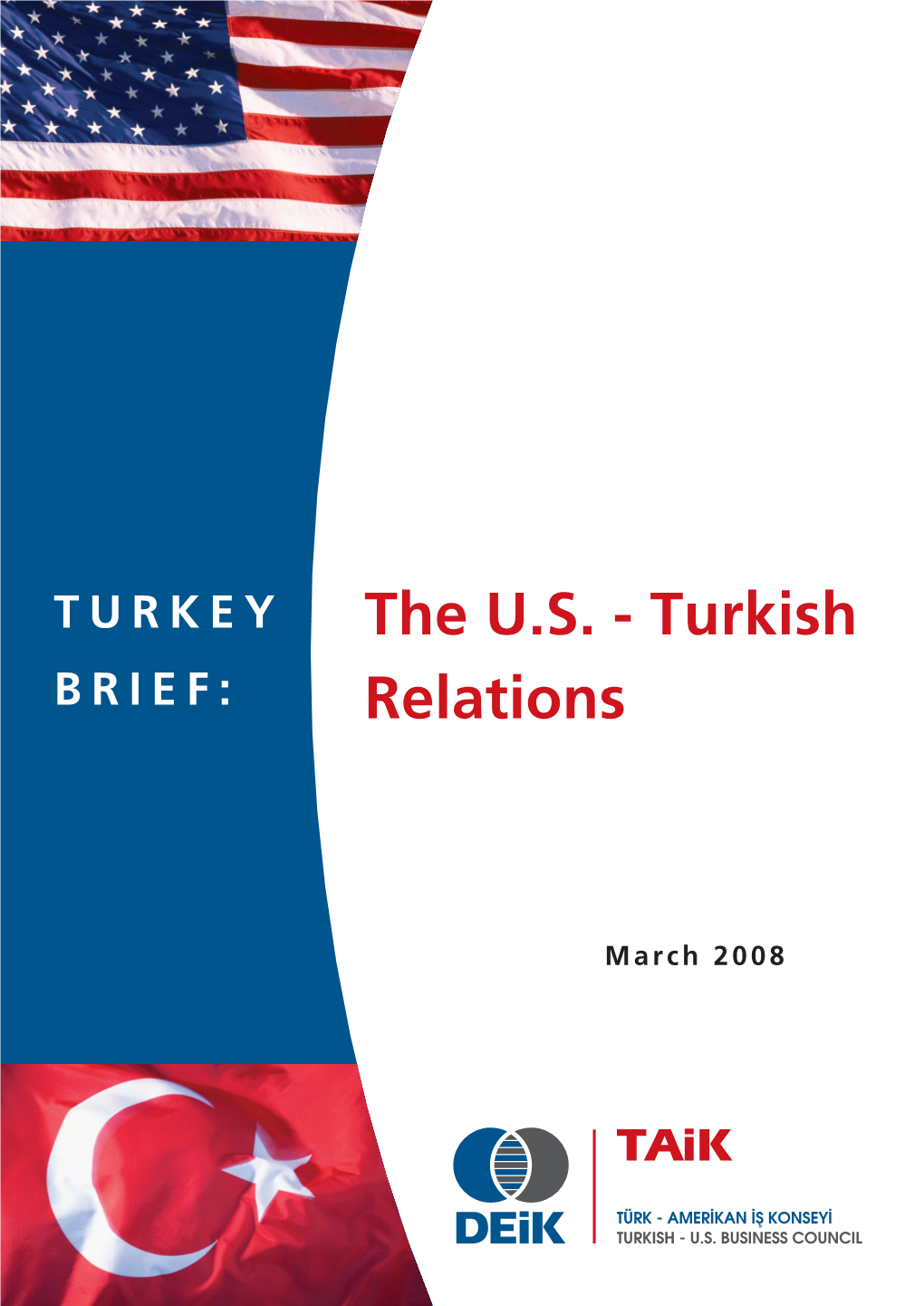Turkish Relations