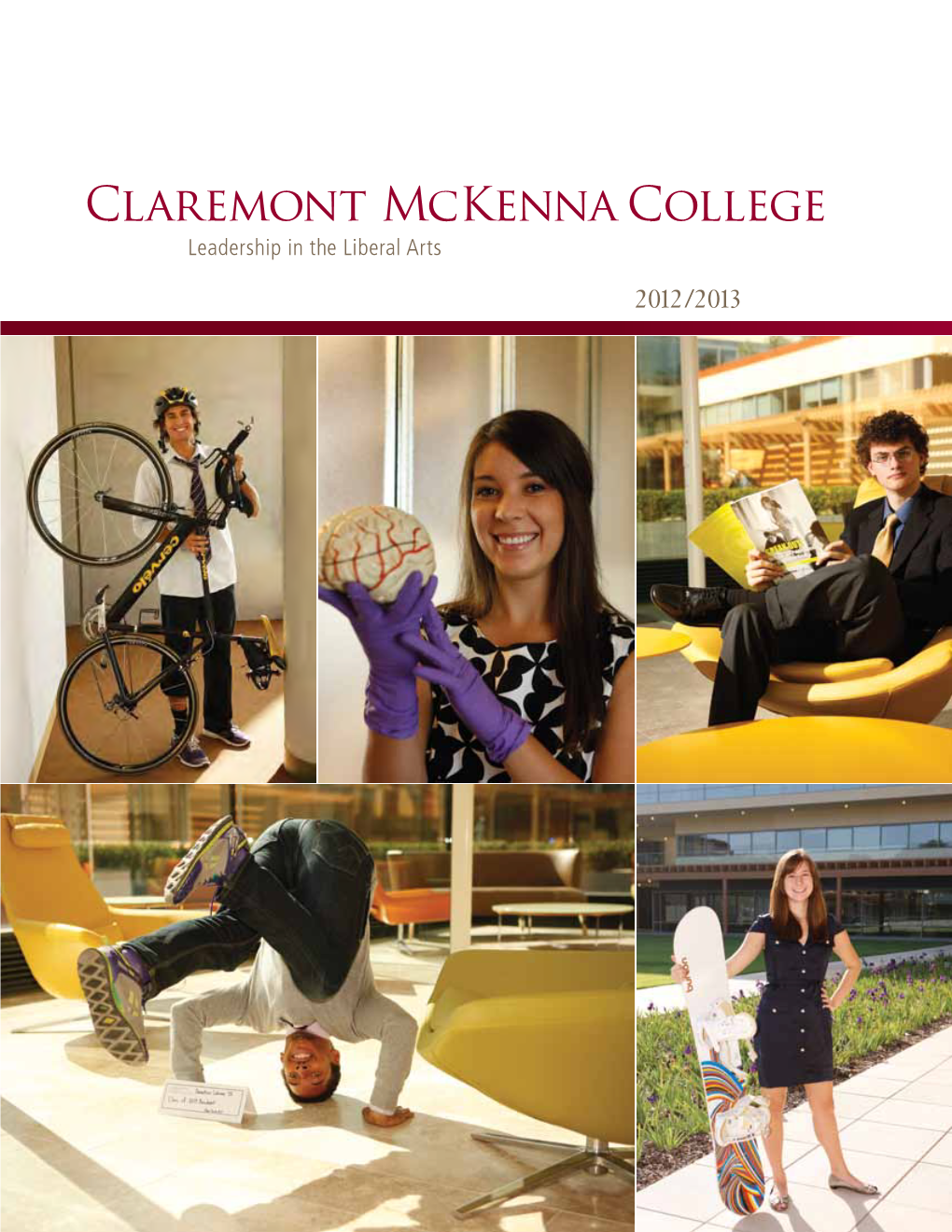 Claremont Mckenna College Leadership in the Liberal Arts