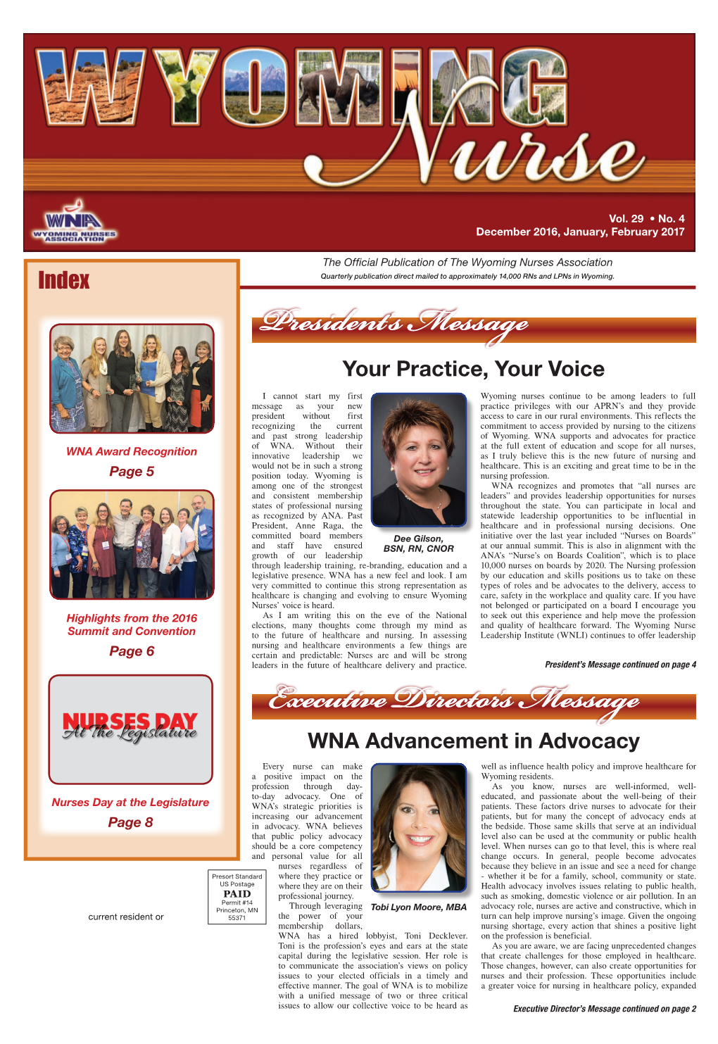 Publication of the Wyoming Nurses Association Index Quarterly Publication Direct Mailed to Approximately 14,000 Rns and Lpns in Wyoming