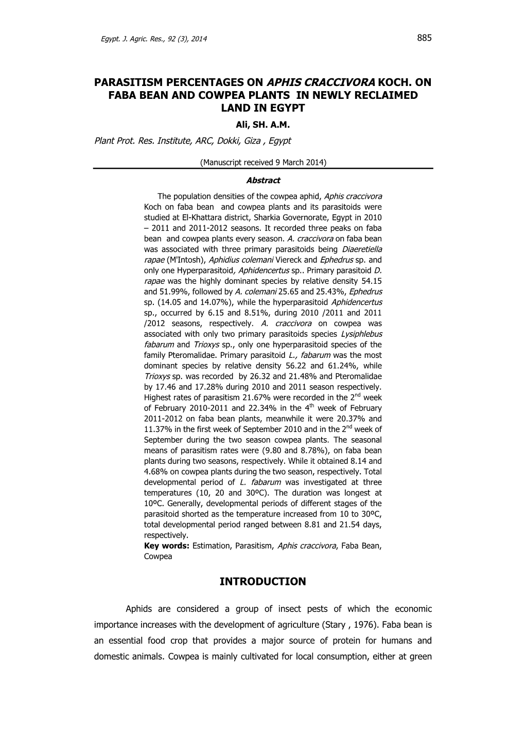 Parasitism Percentages on Aphis Craccivora Koch. on Faba Bean and Cowpea Plants in Newly Reclaimed Land in Egypt Introduction