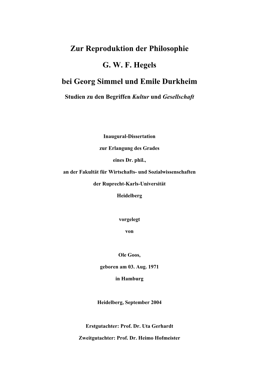 Zur Reproduktion Der Philosophie G. W. F. Hegels Bei Georg Simmel