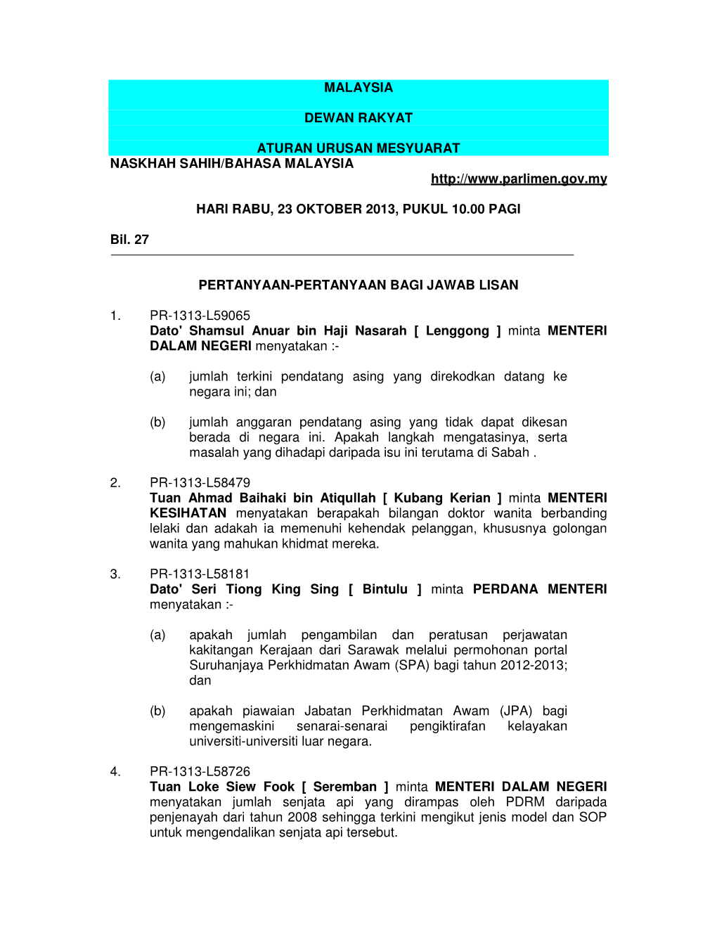 Malaysia Dewan Rakyat Aturan Urusan Mesyuarat