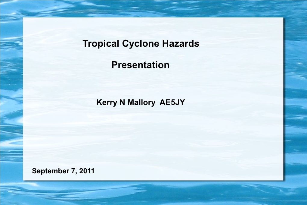Tropical Cyclone Hazards Presentation