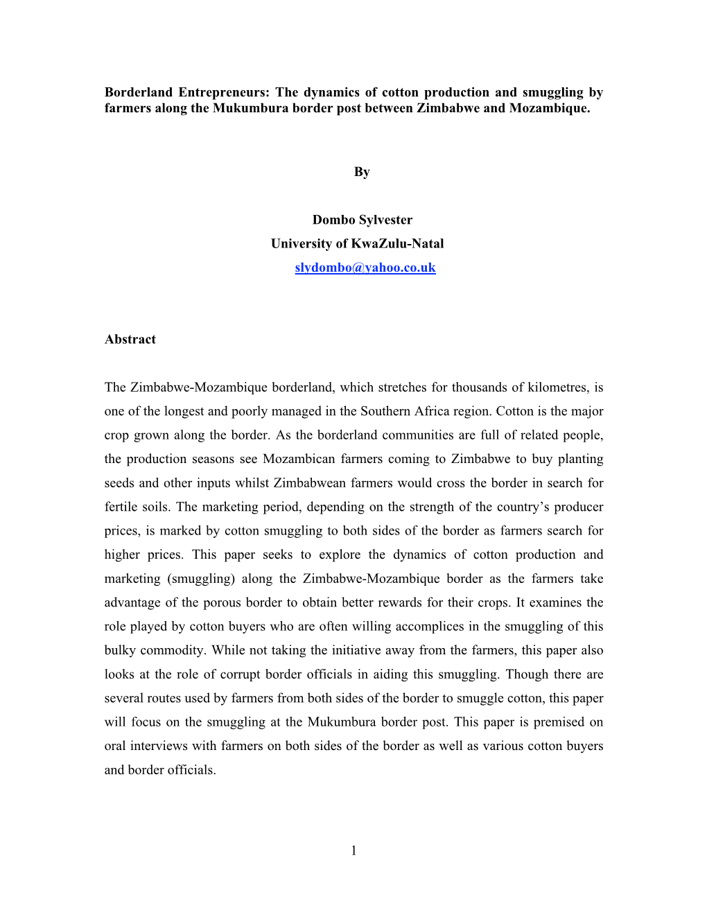 The Dynamics of Cotton Production and Smuggling by Farmers Along the Mukumbura Border Post Between Zimbabwe and Mozambique