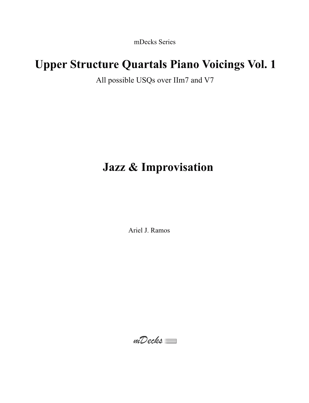 Upper Structure Quartals Piano Voicings Vol. 1 Jazz & Improvisation