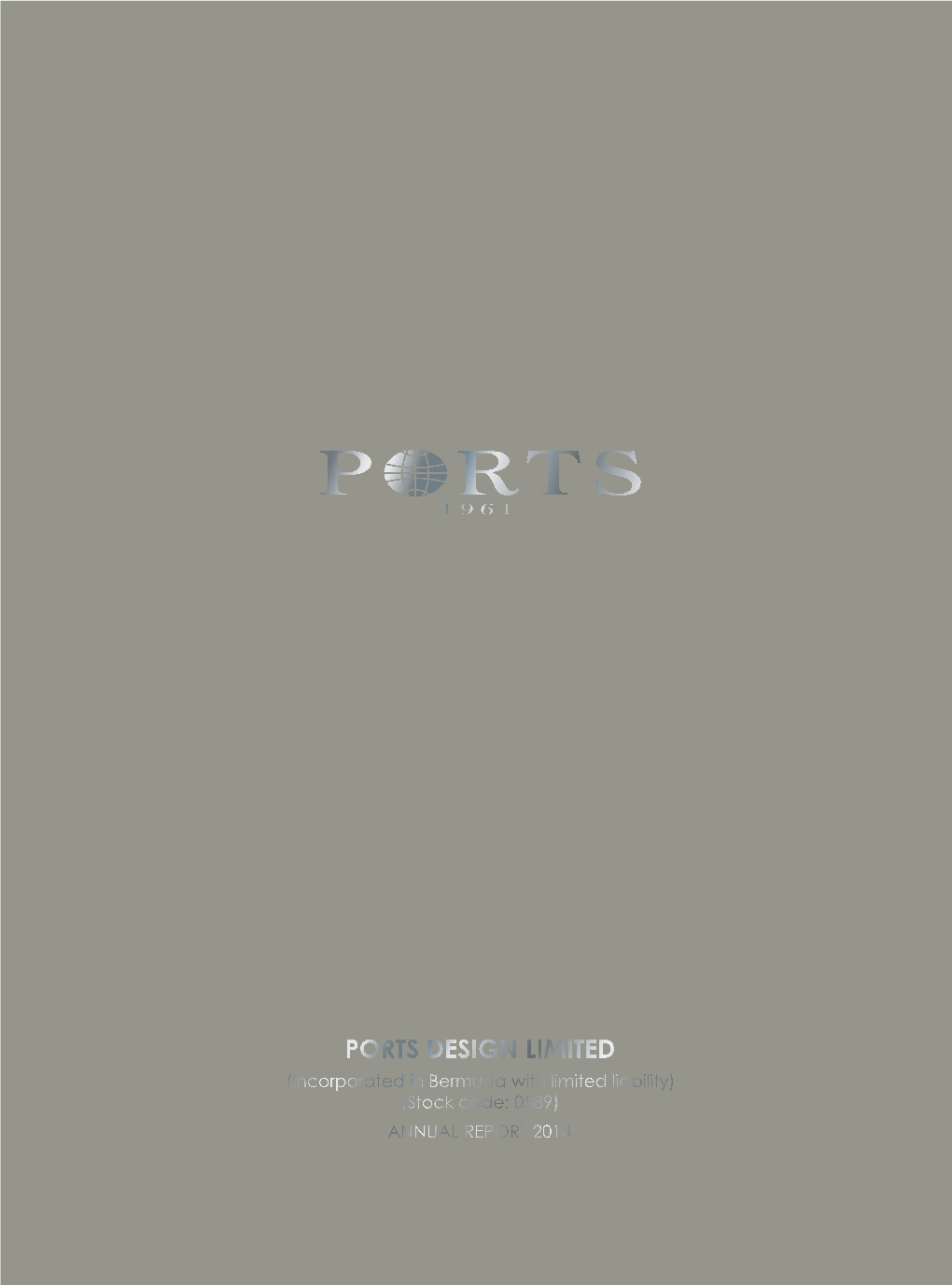 Ports Design Limited Annual Report 2014 寶姿時裝有限公司