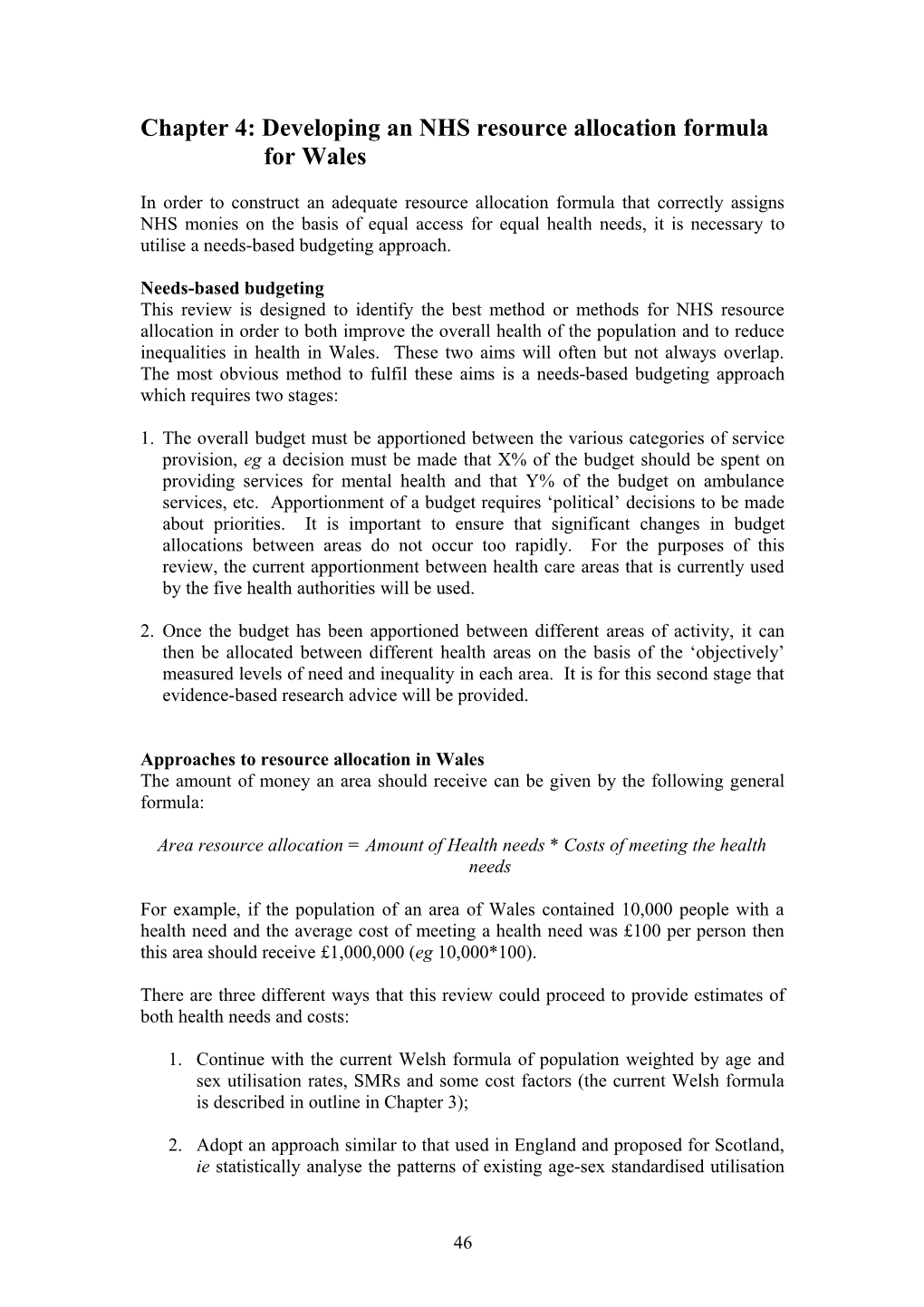 Chapter 4: Developing an NHS Resource Allocation Formula for Wales