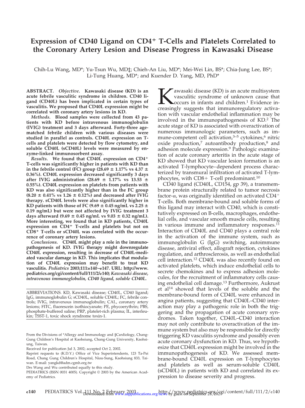 Kawasaki Disease (KD) Is an Acute Multisystem