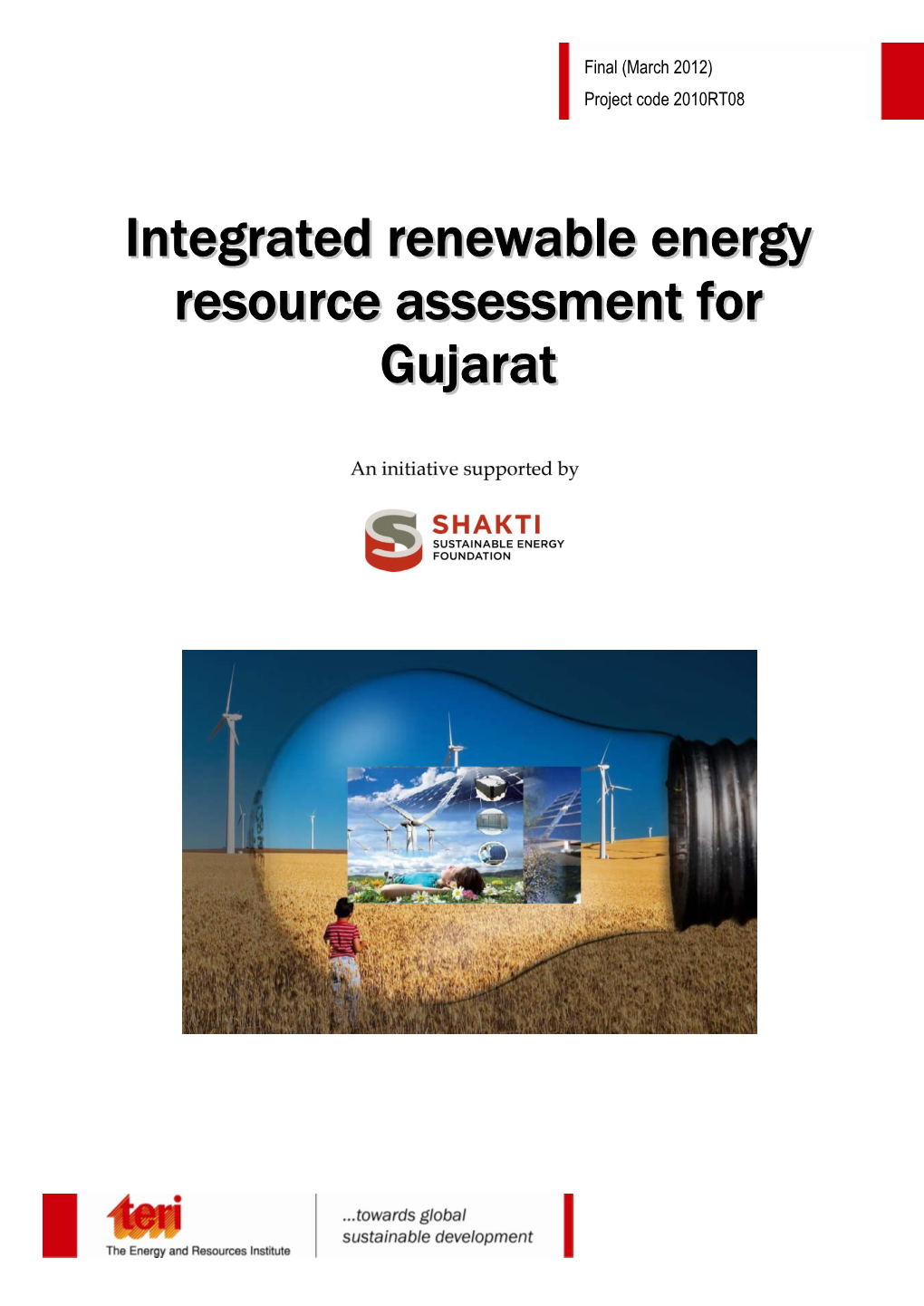 Integrated Renewable Energy Resource Assessment for Gujarat