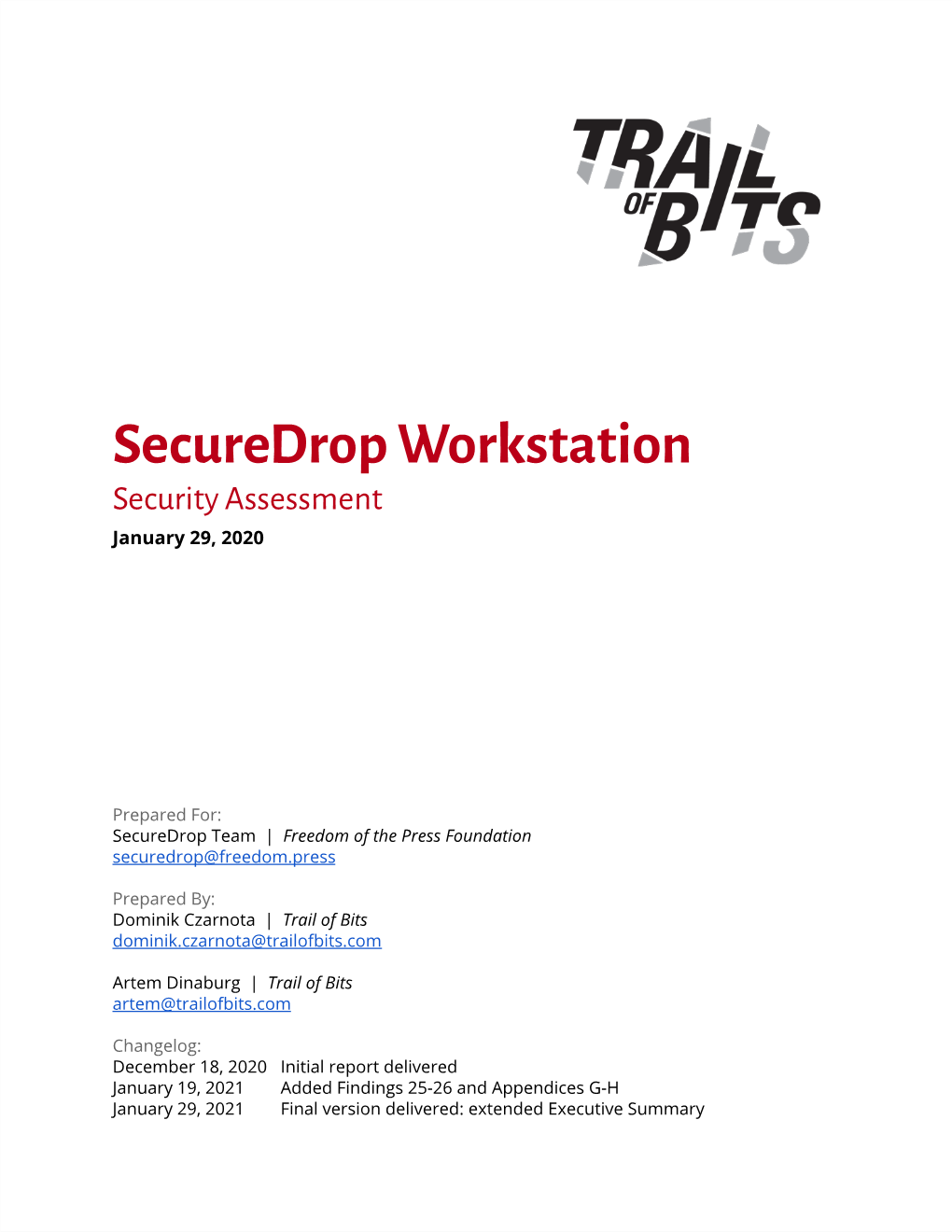 Securedrop Workstation Security Assessment January 29, 2020