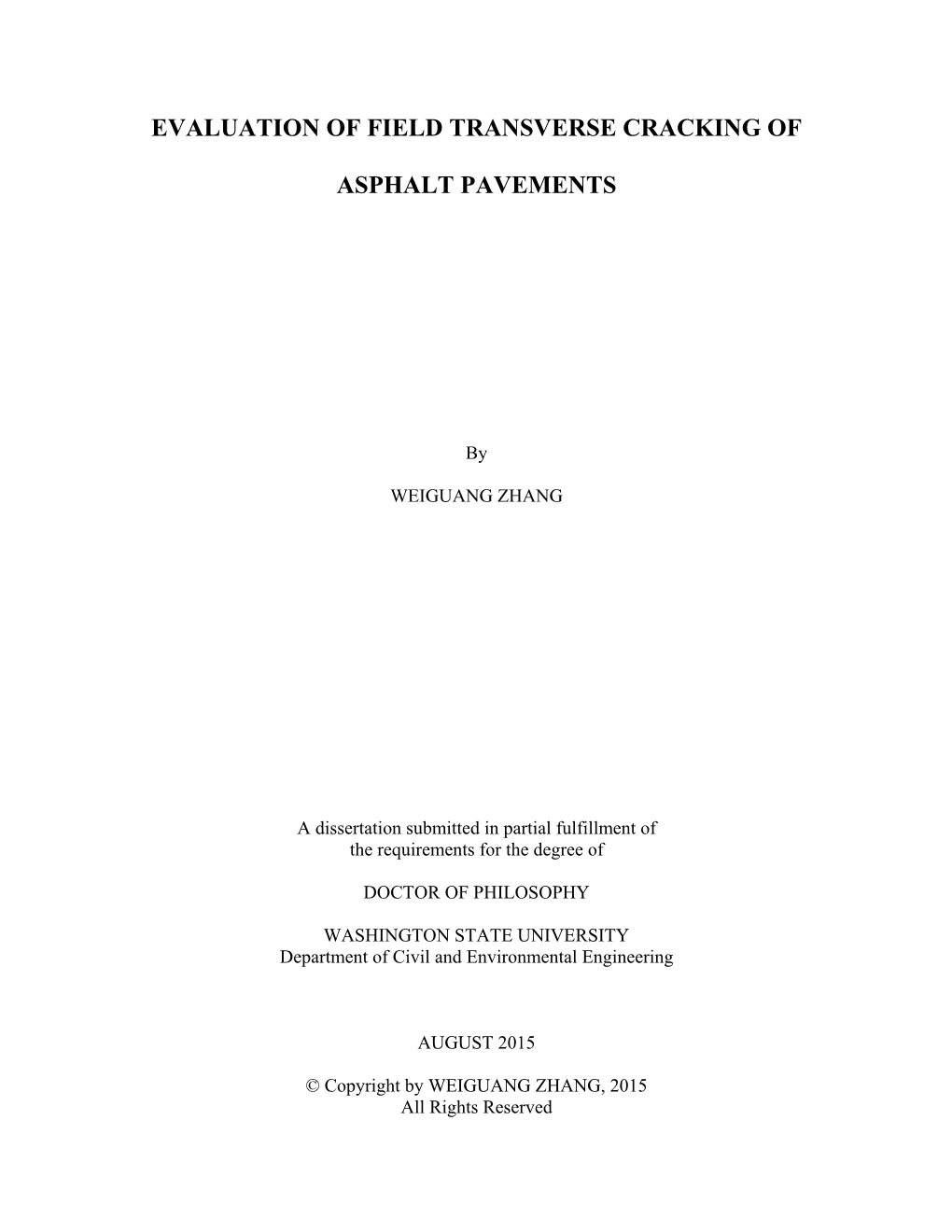 Evaluation of Field Transverse Cracking Of