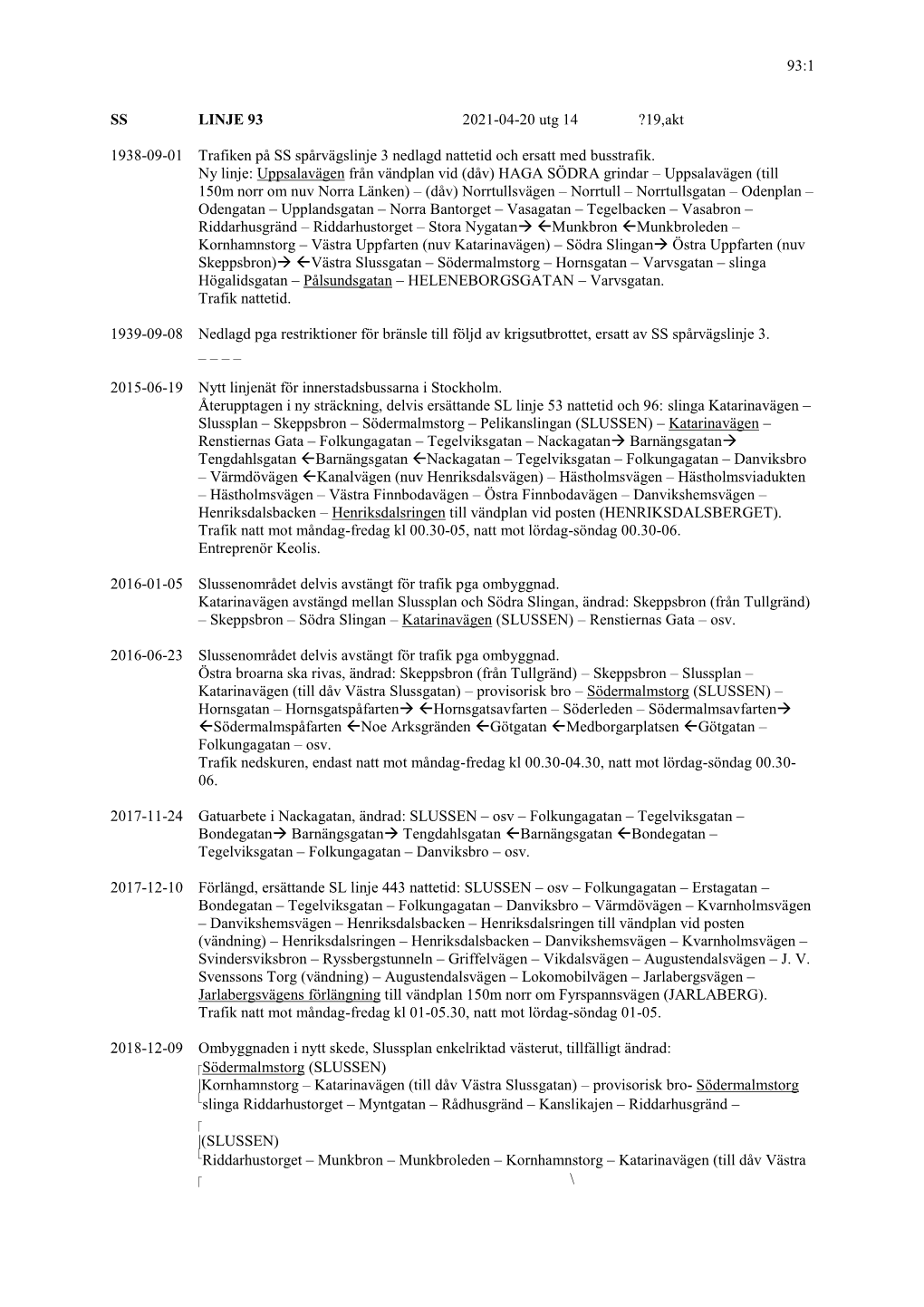 19,Akt 1938-09-01 Trafiken På SS Spårvägslinje 3 Nedlagd Nattetid