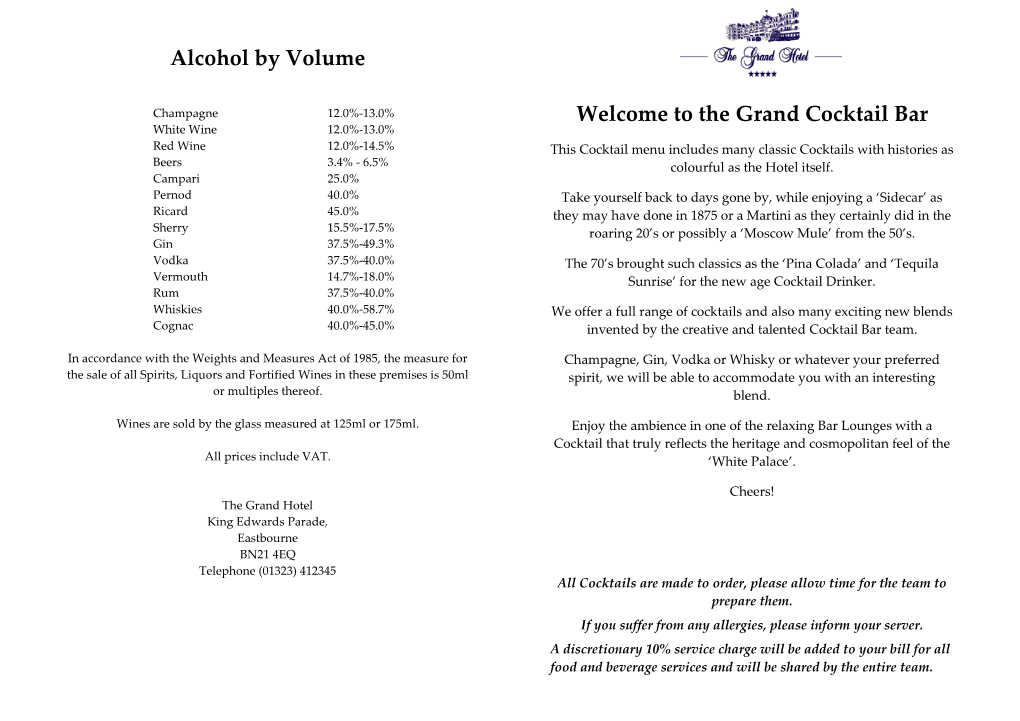 Alcohol by Volume Welcome to the Grand Cocktail