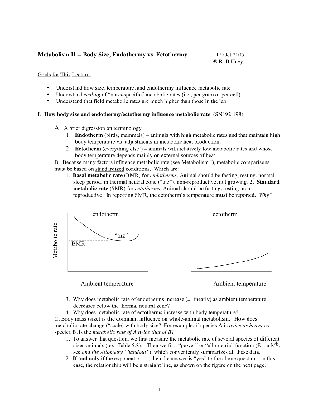 1 Metabolism II -- Body Size, Endothermy Vs. Ectothermy