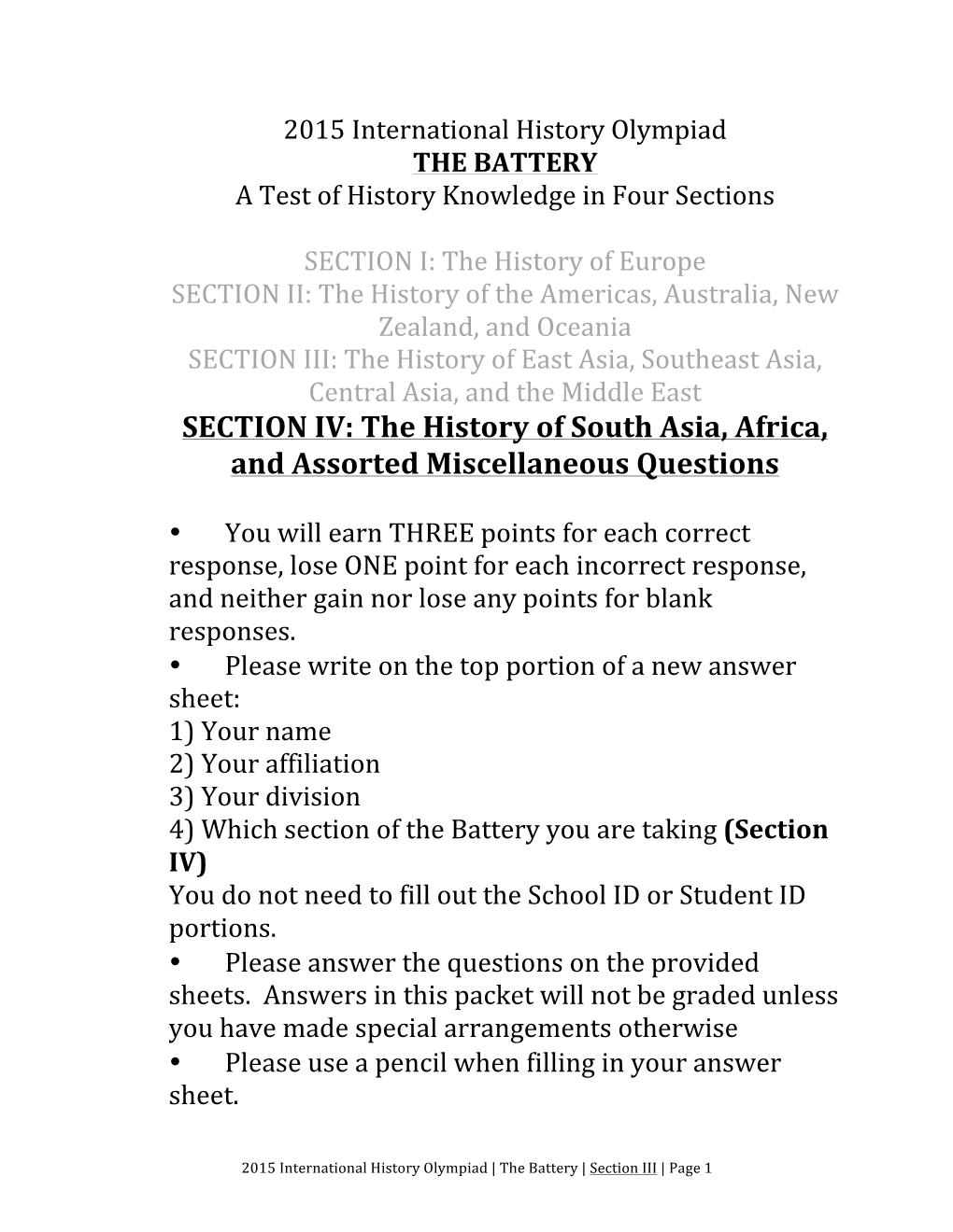 SECTION IV: the History of South Asia, Africa, and Assorted Miscellaneous Questions