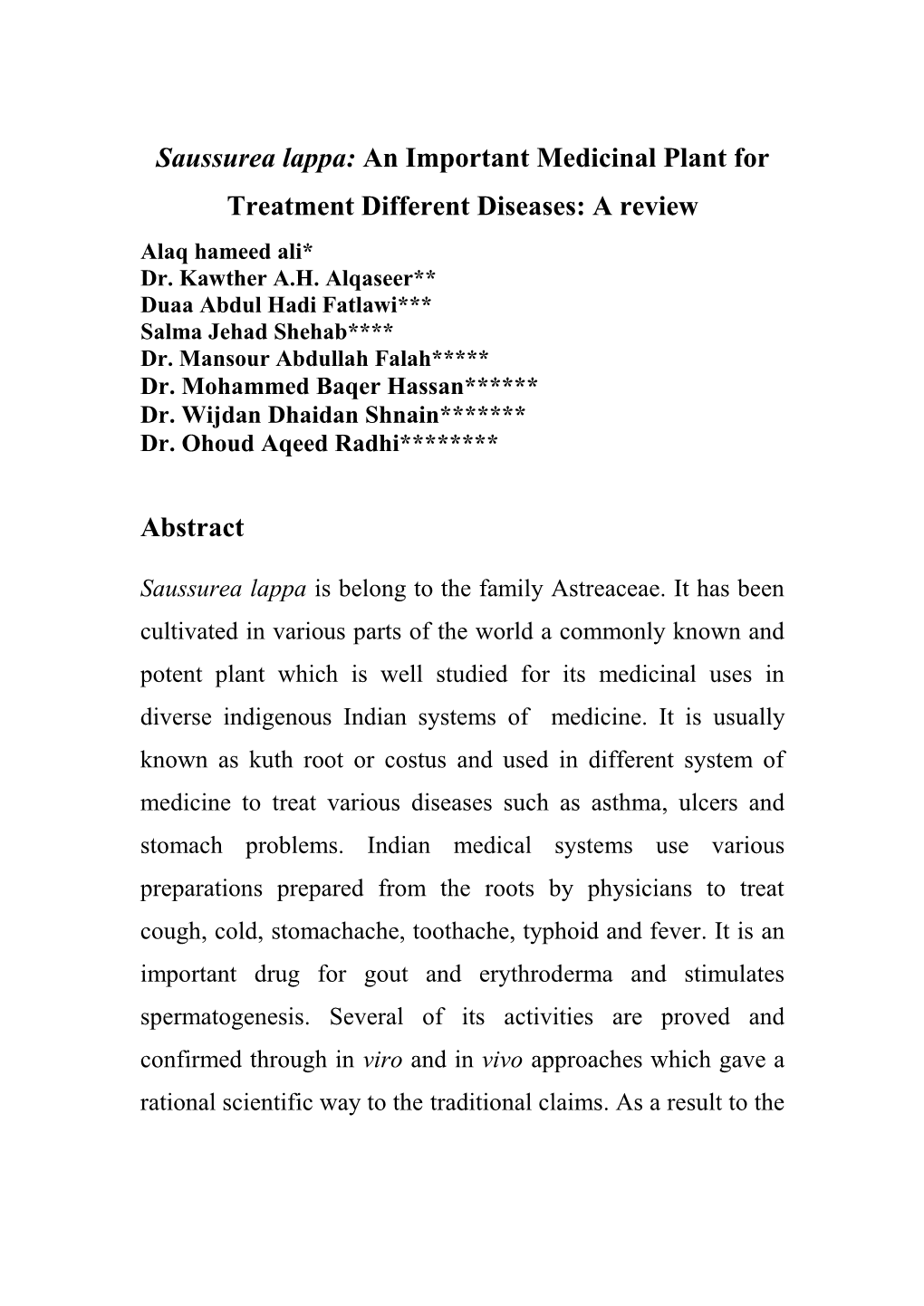 Saussurea Lappa: an Important Medicinal Plant for Treatment Different Diseases: a Review Alaq Hameed Ali* Dr