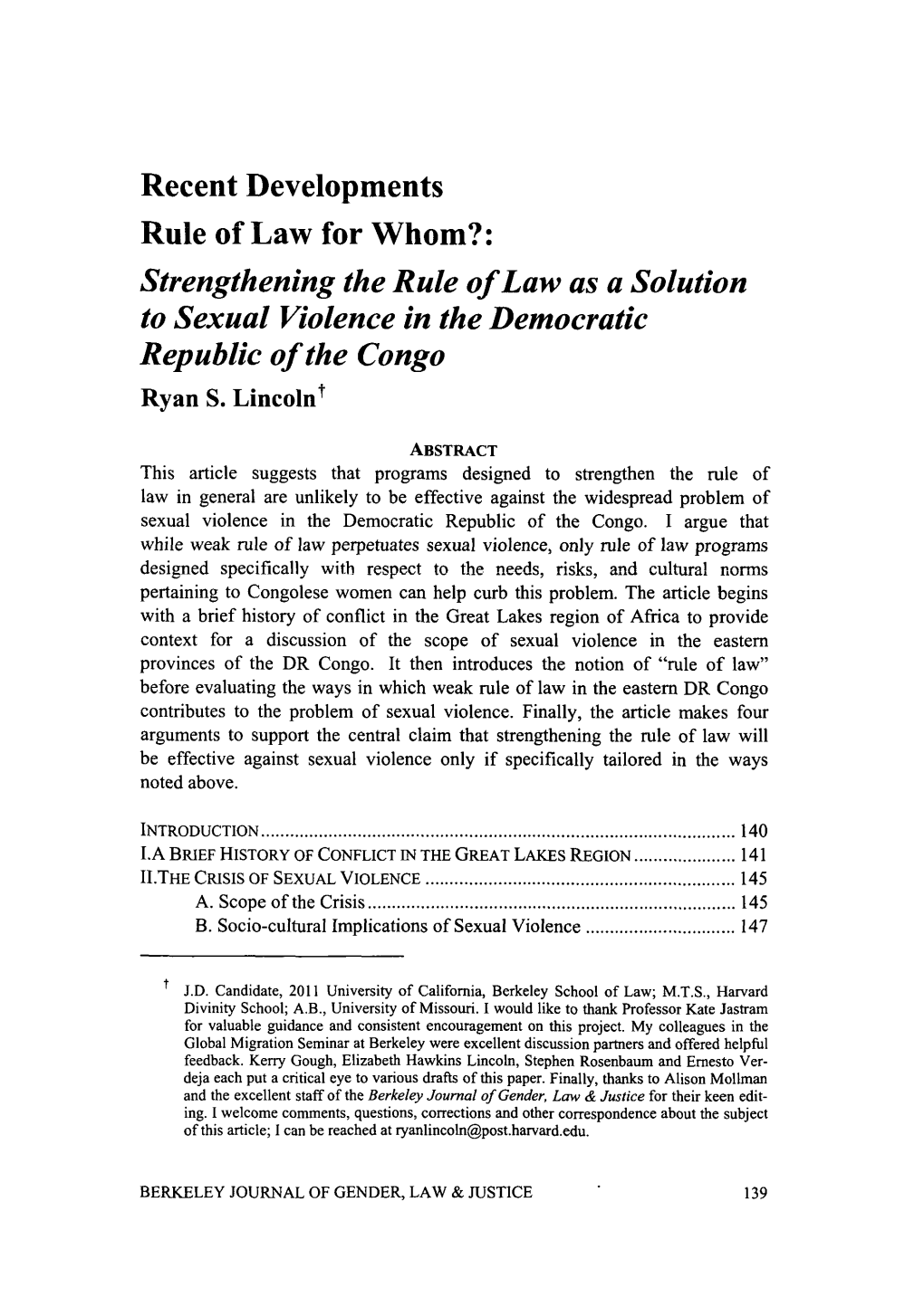 Strengthening the Rule of Law As a Solution to Sexual Violence in the Democratic Republic of the Congo Ryan S