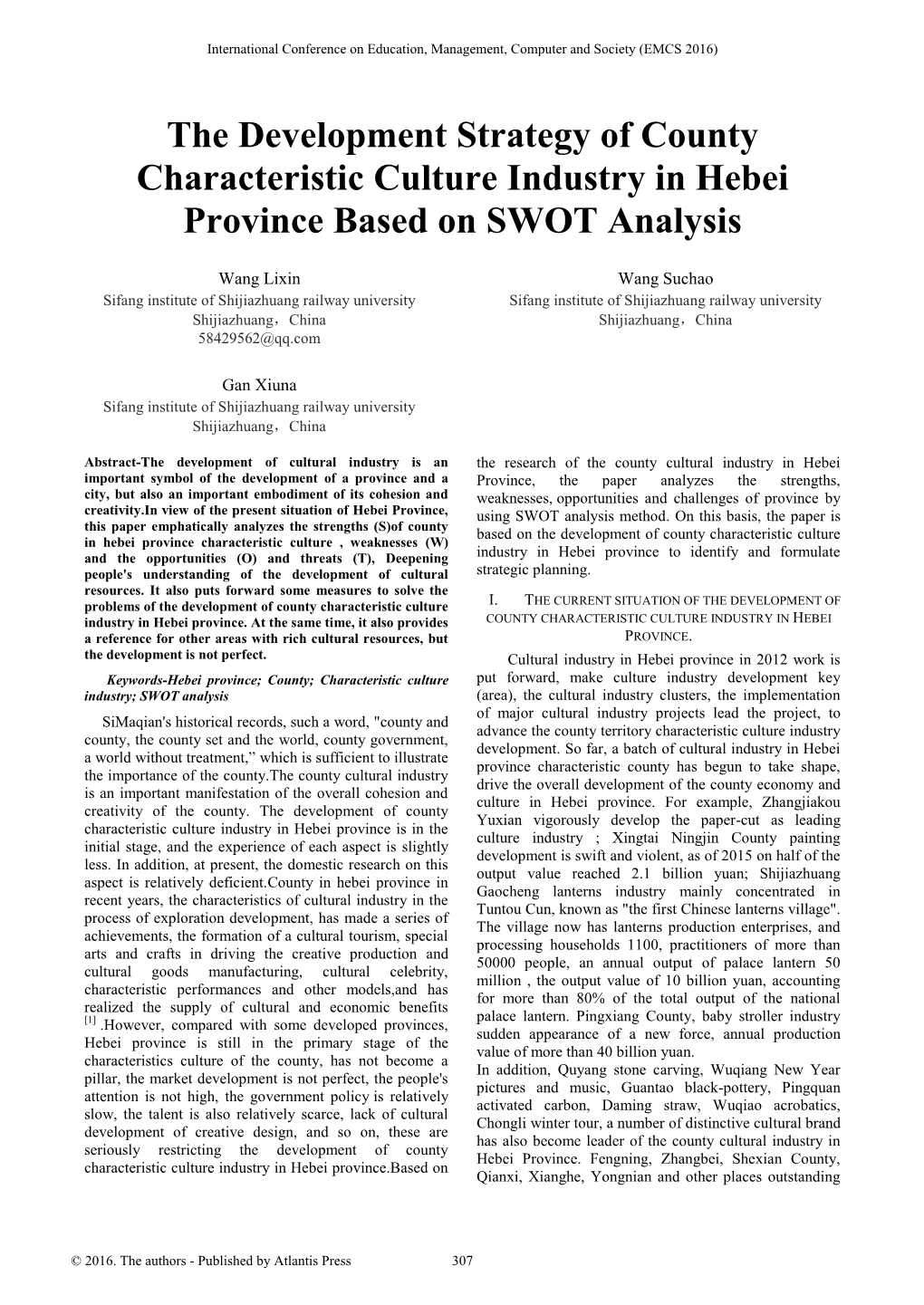 The Development Strategy of County Characteristic Culture Industry in Hebei Province Based on SWOT Analysis