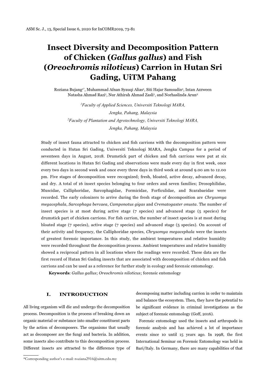 Insect Diversity and Decomposition Pattern of Chicken (Gallus Gallus) and Fish (Oreochromis Niloticus) Carrion in Hutan Sri Gading, Uitm Pahang