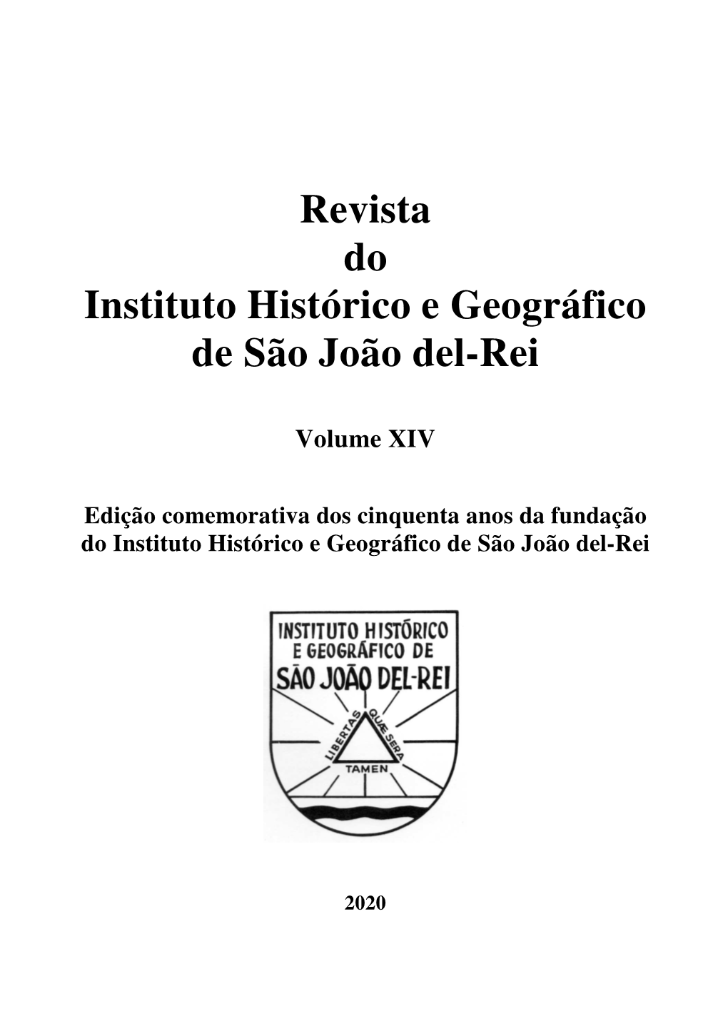 Revista Do Instituto Histórico E Geográfico De São João Del-Rei
