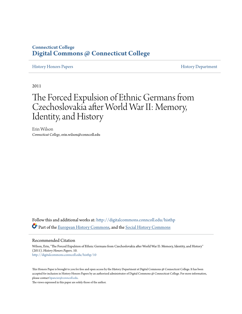 The Forced Expulsion of Ethnic Germans from Czechoslovakia After World War II: Memory, Identity, and History