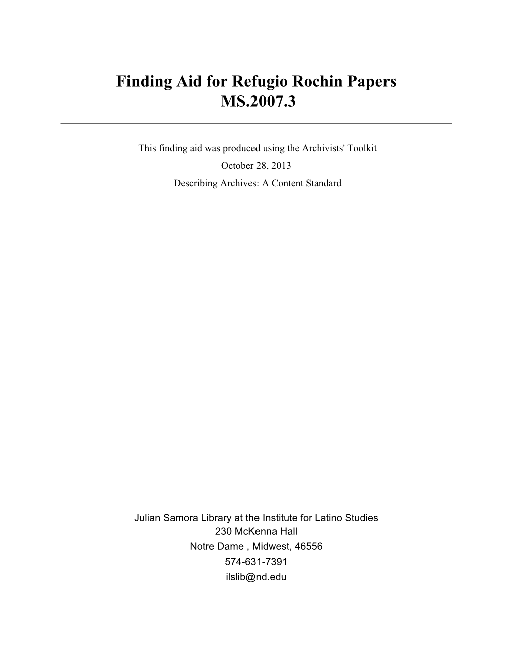 Finding Aid for Refugio Rochin Papers MS.2007.3