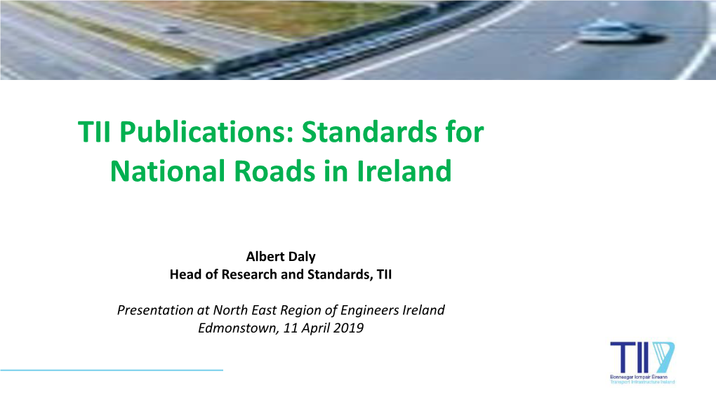 TII Publications: Standards for National Roads in Ireland