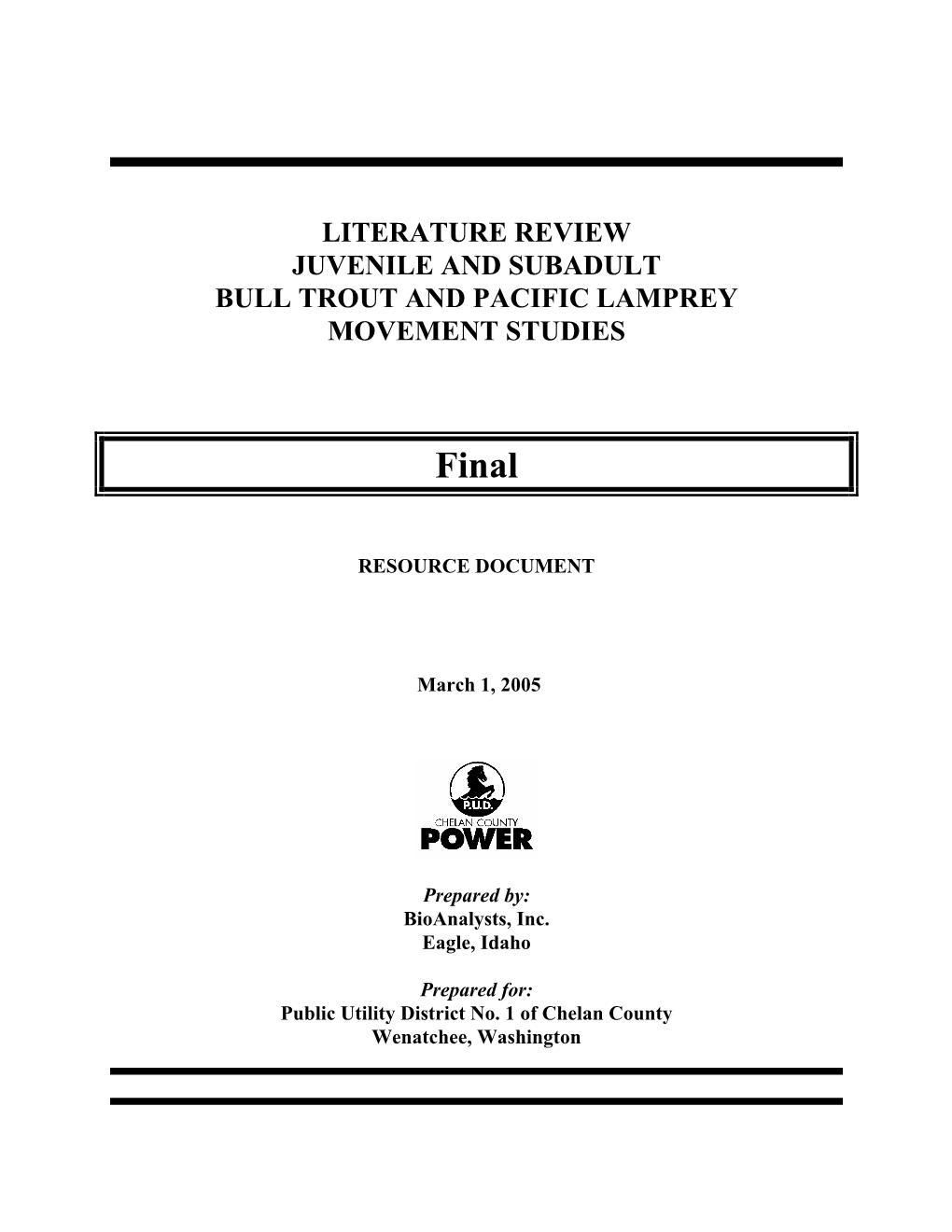 Literature Review Juvenile and Subadult Bull Trout and Pacific Lamprey Movement Studies