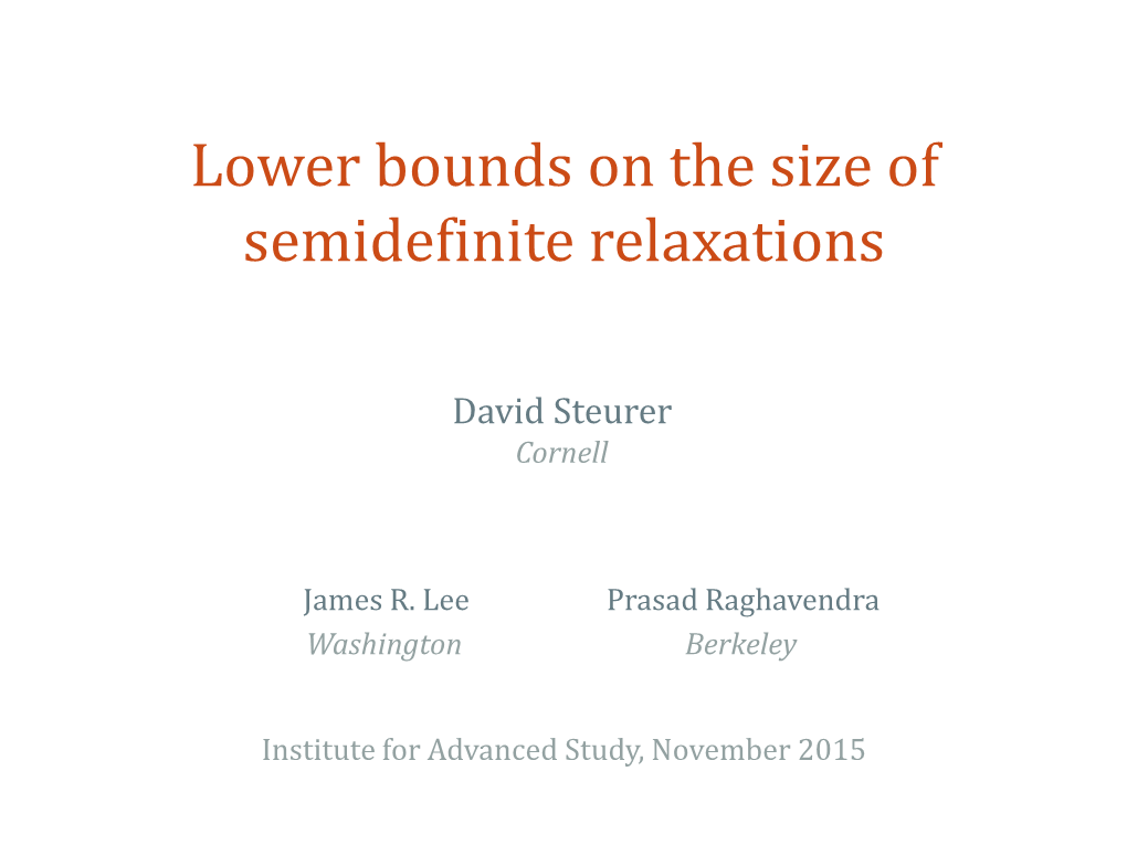 Lower Bounds on the Size of Semidefinite Relaxations