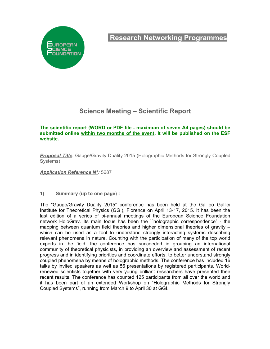 Science Meeting Scientific Report