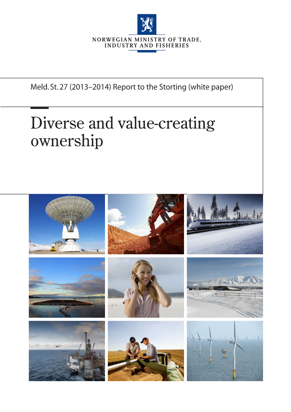 Diverse and Value-Creating Ownership