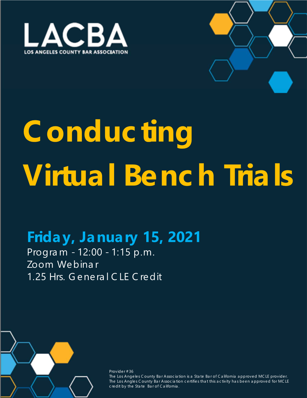 Conducting Virtual Bench Trials