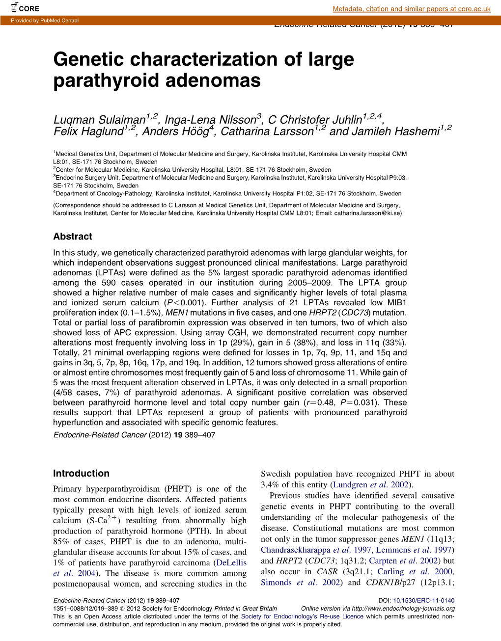 Genetic Characterization of Large Parathyroid Adenomas