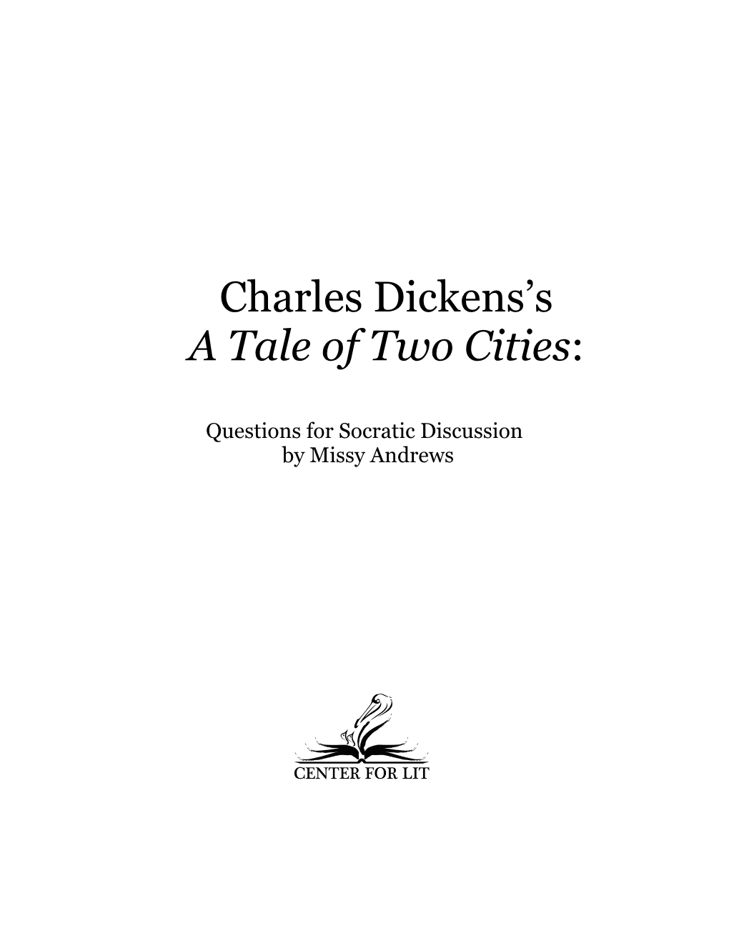 Charles Dickens's a Tale of Two Cities